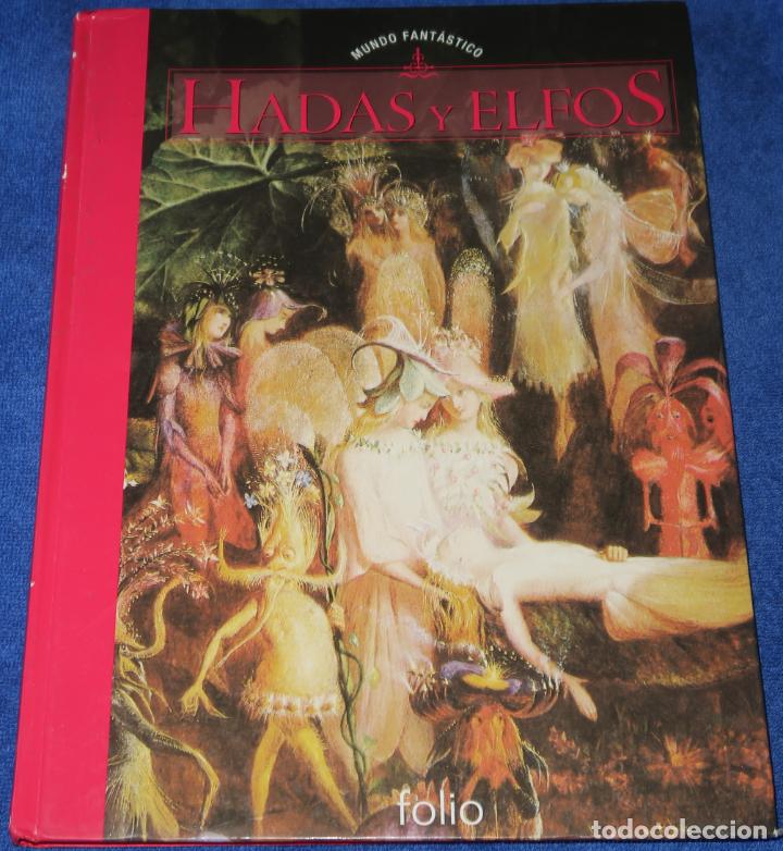 Libros de segunda mano: Hadas y Elfos - Mundo Fant&aacute;stico - Folio (2002) - Foto 1