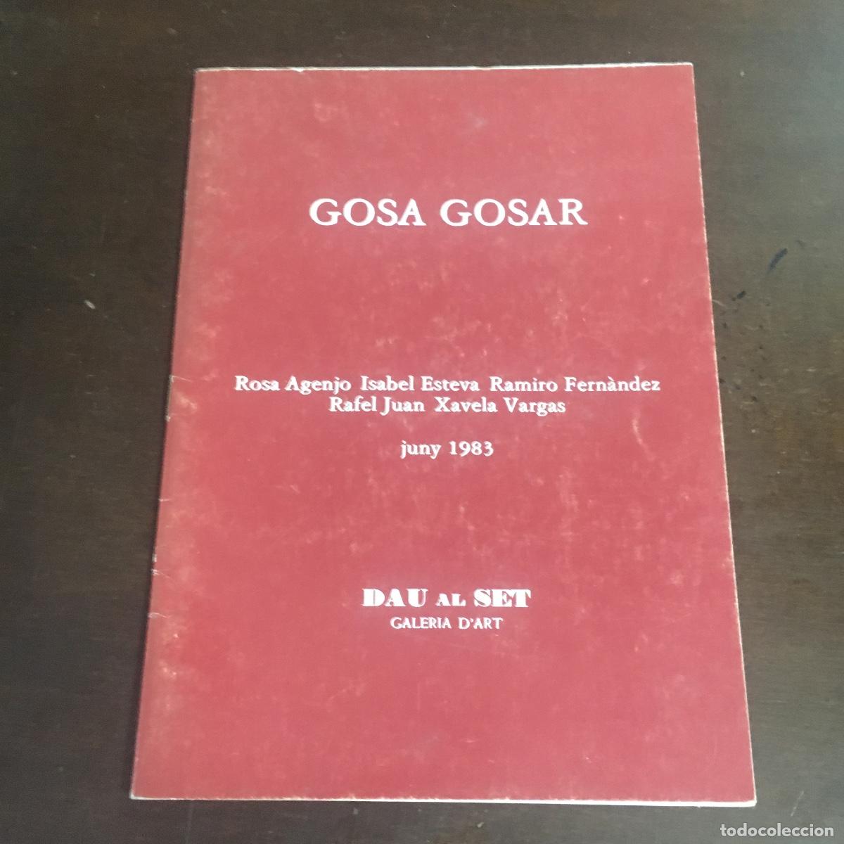 Libros de segunda mano: Gosa Gosar. Expo colectiva. Dau al set REF: 1073 - Foto 1