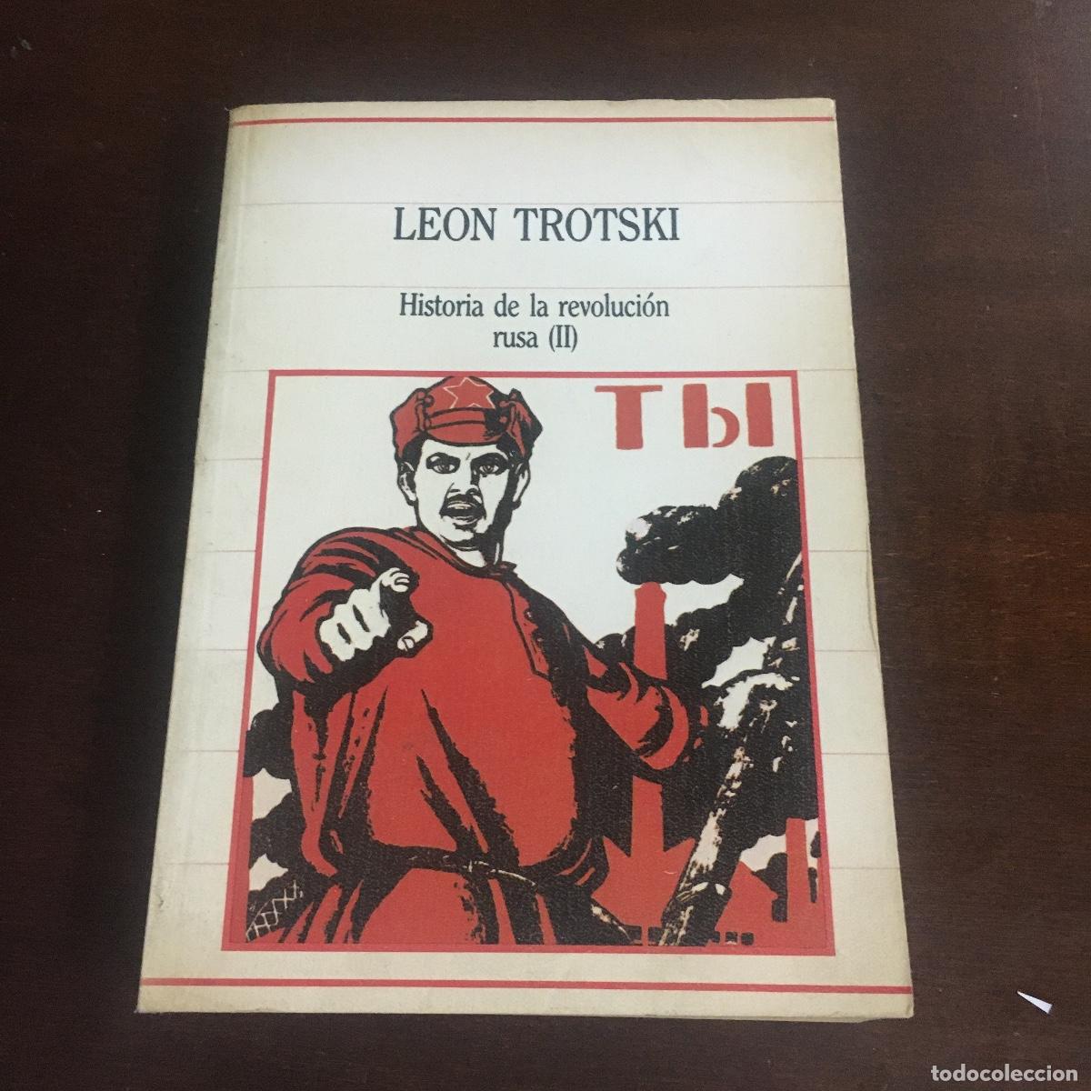 Libros de segunda mano: LEON TROTSKI. HISTORIA DE LA REVOLUCION RUSA (II) REF: 1088 - Foto 1