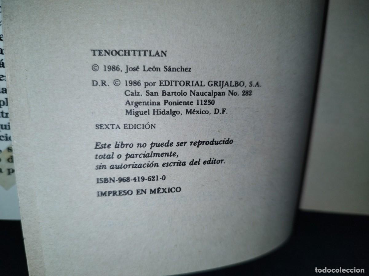 Libros de segunda mano: 175- TENOCHTITL&Aacute;N. LA &Uacute;LTIMA BATALLA DE LOS AZTECAS - JOS&Eacute; LE&Oacute;N S&Aacute;NCHEZ - Foto 5