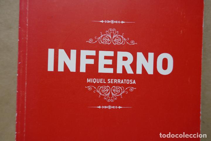 Libros de segunda mano: Inferno - Miquel Serratosa - Foto 2
