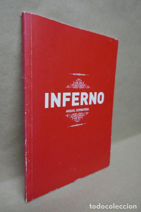 Libros de segunda mano: Inferno - Miquel Serratosa - Foto 3