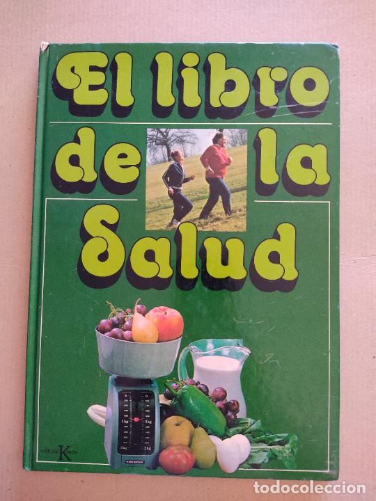 Libros de segunda mano: EL LIBRO DE LA SALUD EDITORIAL KAIR&Oacute;S 1979 - Foto 1