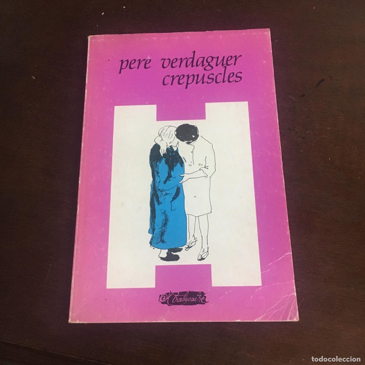 Libros de segunda mano: CREPUSCLES - PERE VERDAGUER REF: 1155 - Foto 1