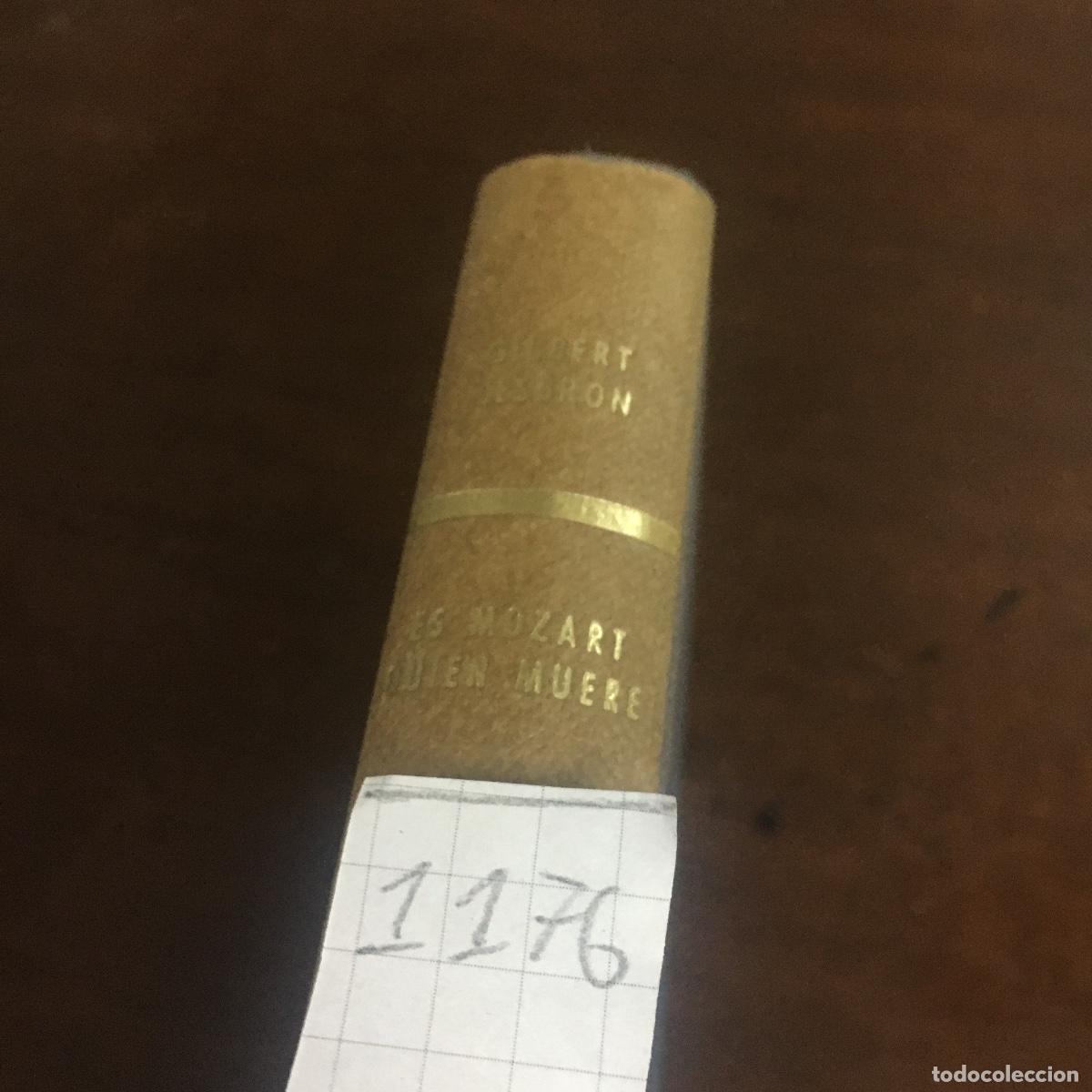 Libros de segunda mano: Es Mozart quien muere. Gilbert Cesbron. REF: 1176 - Foto 6