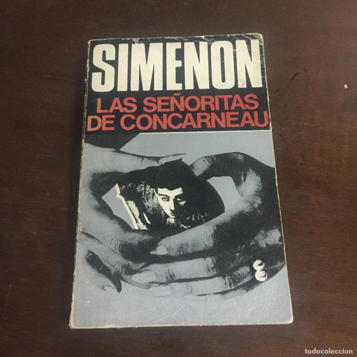 Libros de segunda mano: Georges Simenon - Las se&ntilde;oritas de Concarneau REF: 1182 - Foto 1