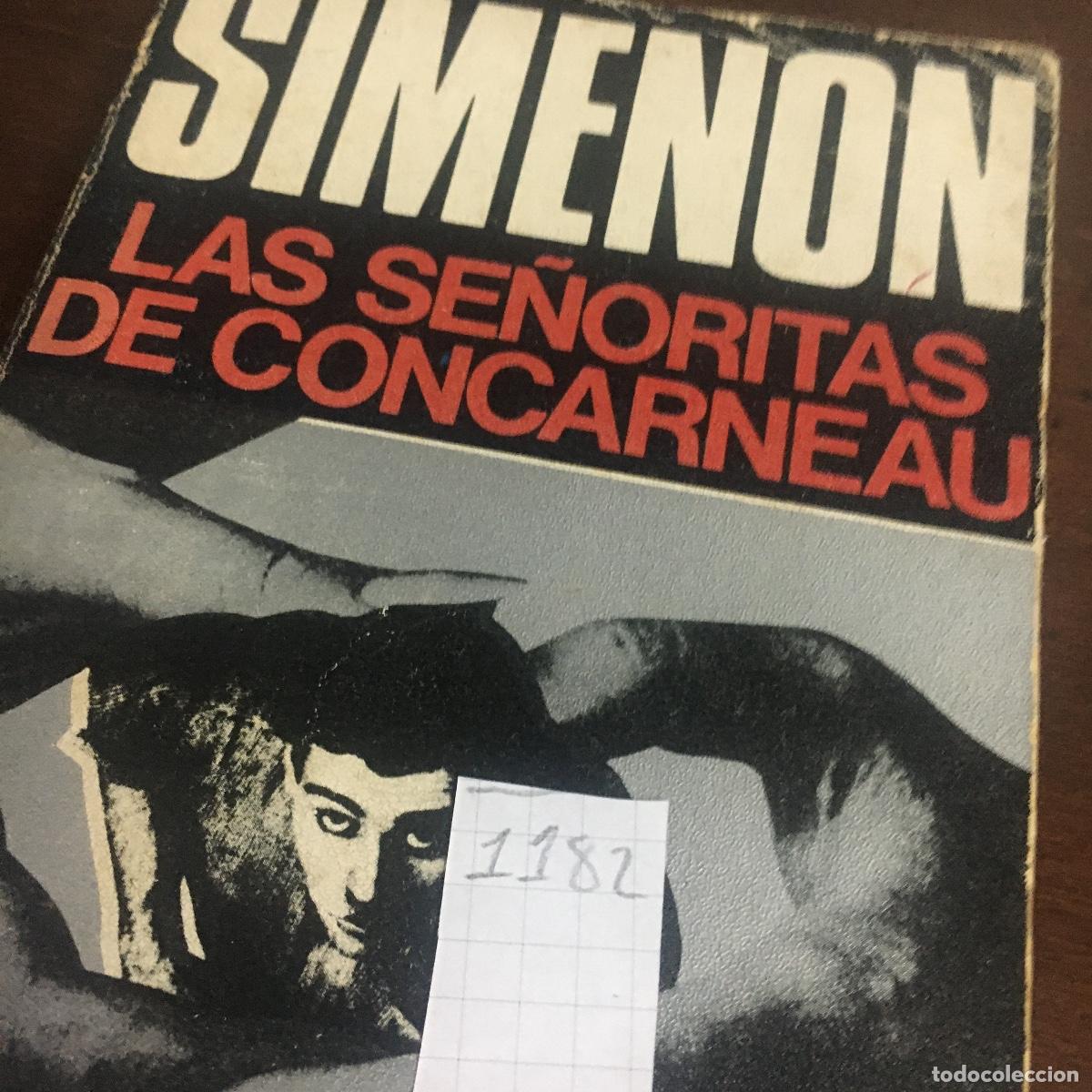 Libros de segunda mano: Georges Simenon - Las se&ntilde;oritas de Concarneau REF: 1182 - Foto 5