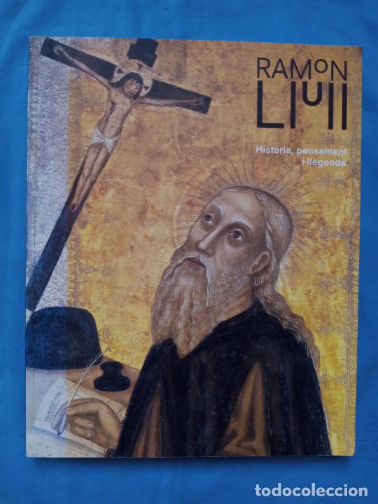 Libros de segunda mano: Ramon Llull- Historia, Pensament i llegenda - Foto 1