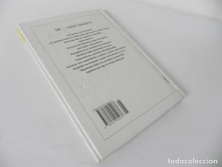 Libros de segunda mano: MI... RAT&Oacute;N BAILAR&Iacute;N (BRUNO TENEREZZA) EDIT. DE VECCHI-2005 - Foto 7
