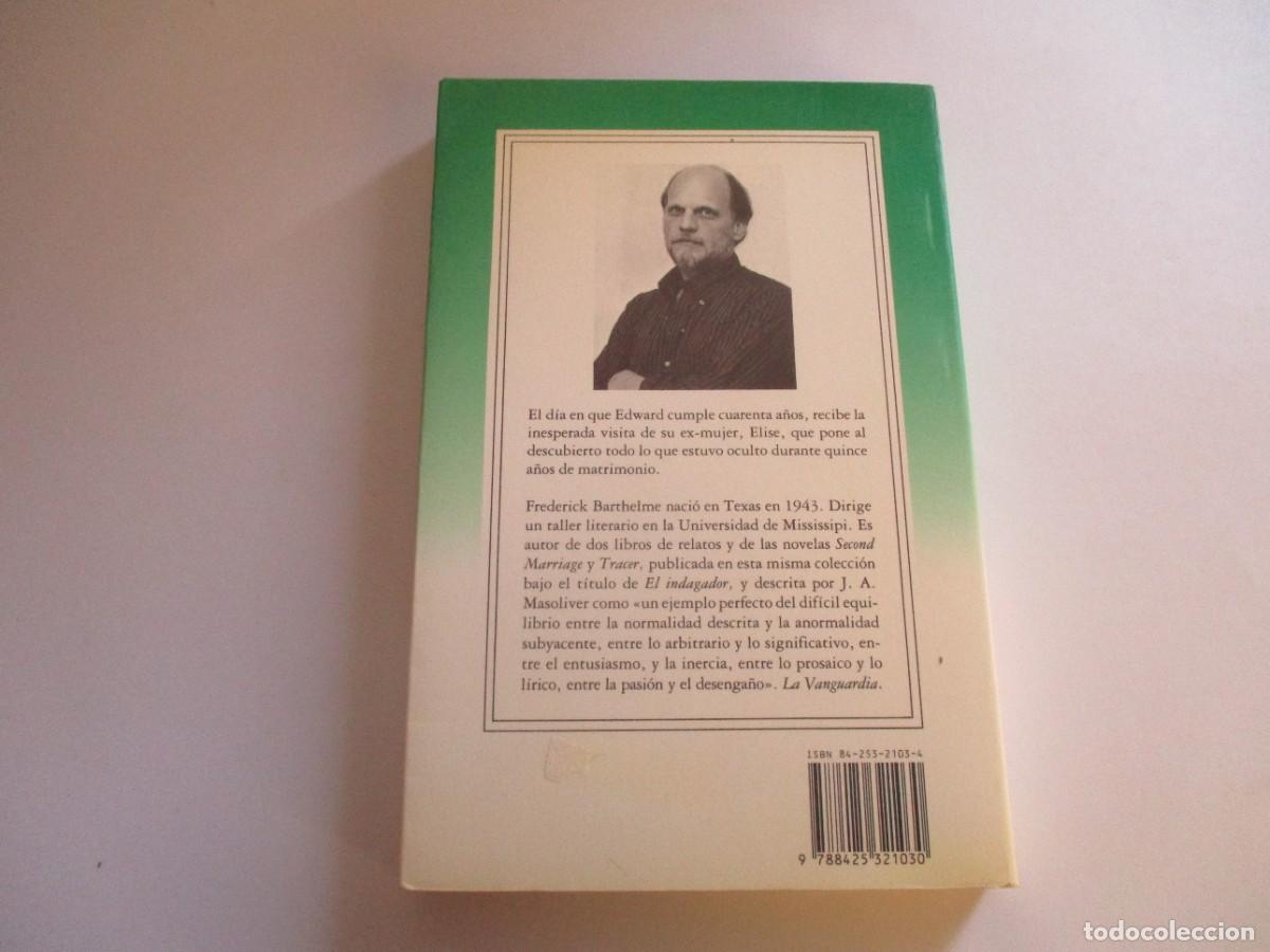 Libros de segunda mano: FREDERICK BARTHELME Dos contra uno W21007 - Foto 2