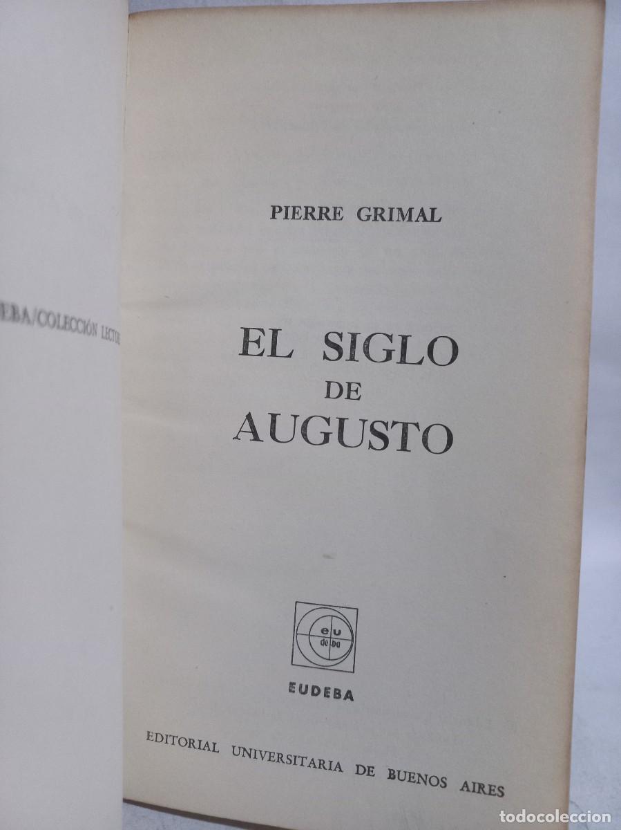 Libros de segunda mano: Pierre Grimal - El Siglo de Augusto - 1960 - Foto 2