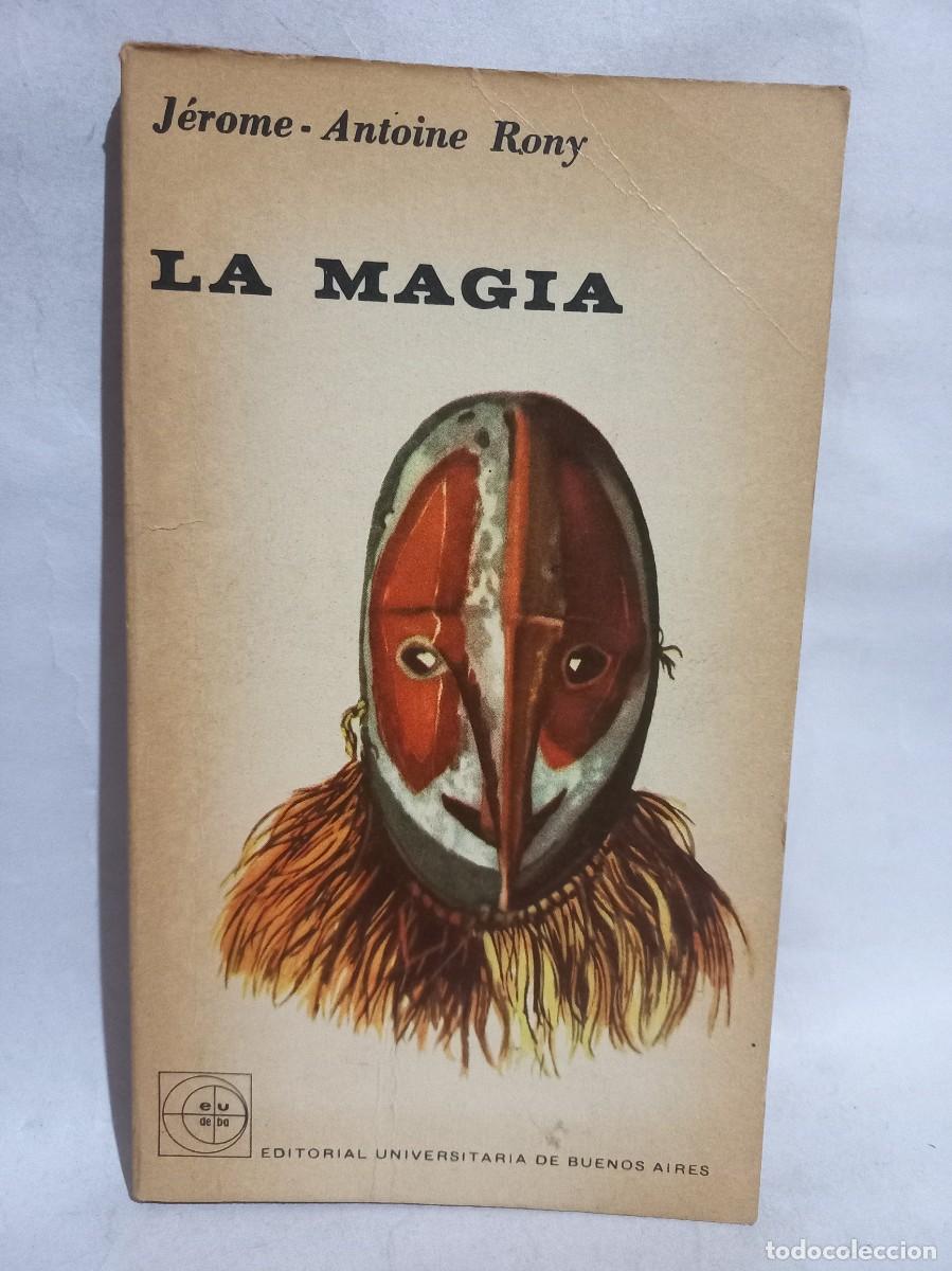Libros de segunda mano: J&eacute;rome-Antoine Rony - La Magia - 1963 - Foto 1