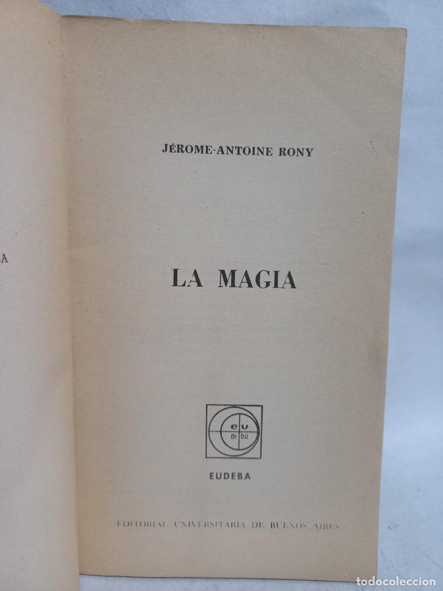 Libros de segunda mano: J&eacute;rome-Antoine Rony - La Magia - 1963 - Foto 2