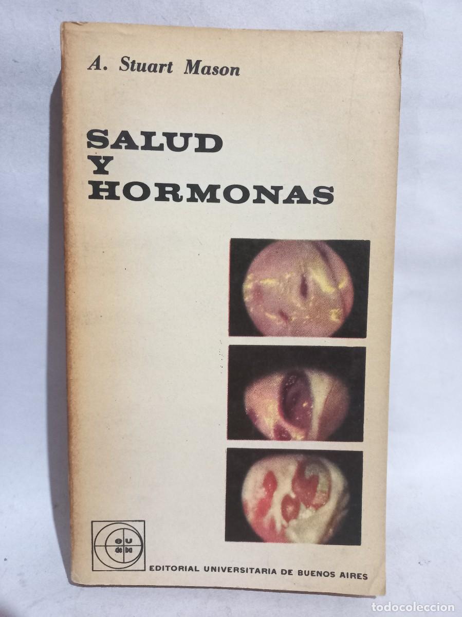 Libros de segunda mano: A. Stuart Mason - Salud y Hormonas - 1962 - Foto 1