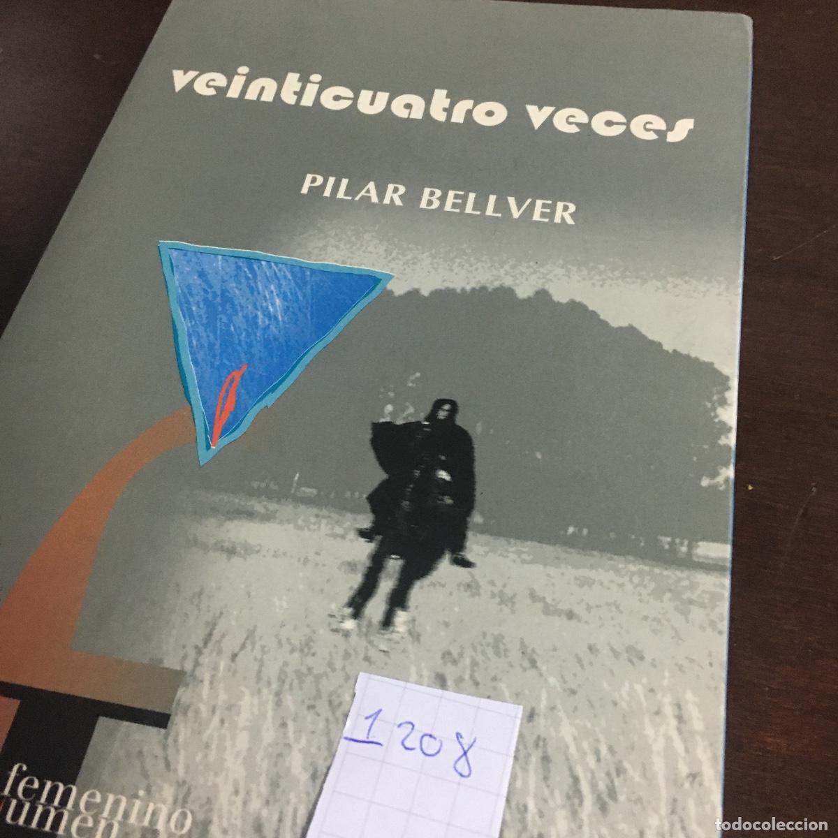 Libros de segunda mano: Veinticuatro veces- Pilar Bellver REF: 1208 - Foto 5