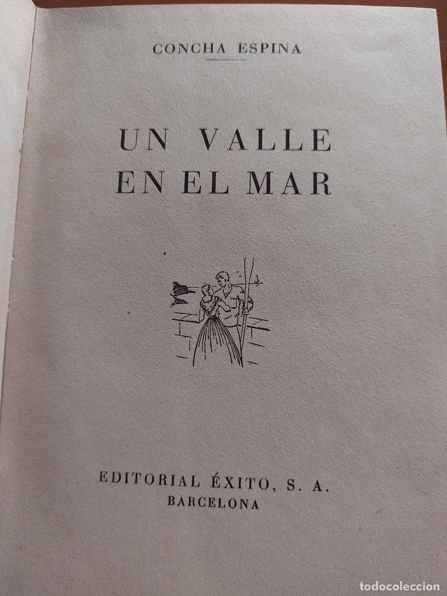 Libros de segunda mano: Un valle en el mar - Concha Espina-1950 - Foto 1