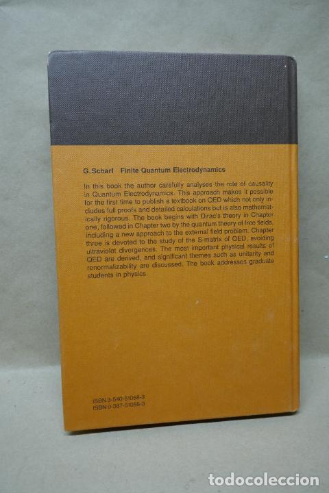 Libros de segunda mano: Finite Quantum Electrodynamics: de Gunter Scharf (en Ingl&eacute;s ) - Foto 15