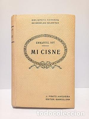 Libros de segunda mano: Mi cisne - Emmanuel Soy - Foto 1
