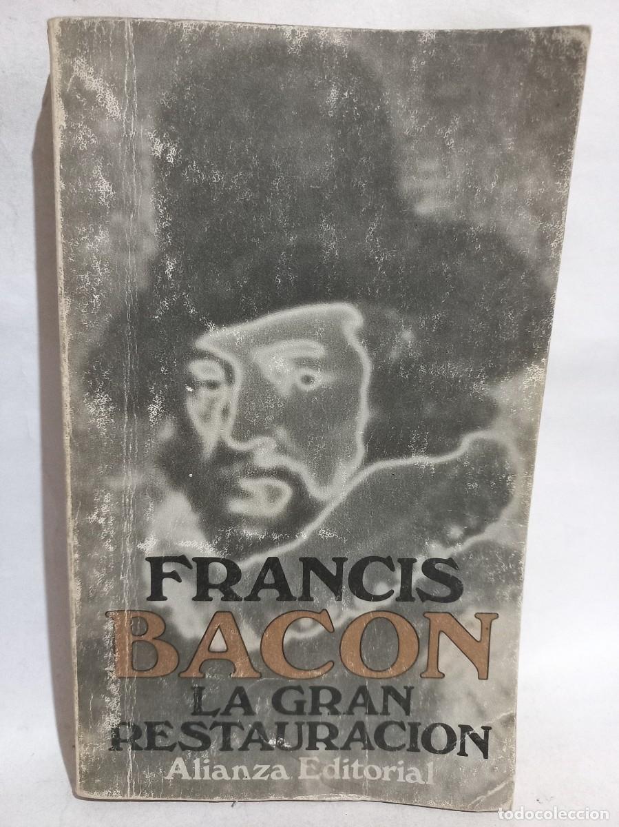 Libros de segunda mano: Francis Bacon - La Gran Restauraci&oacute;n - 1985 - Foto 1