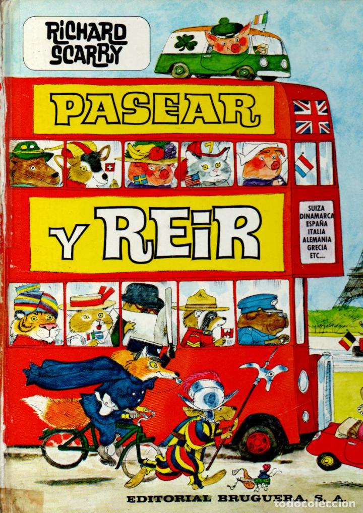 Libros de segunda mano: RICHARD SCARRY . PASEAR Y REIR (BRUGUERA, 1970) - Foto 1