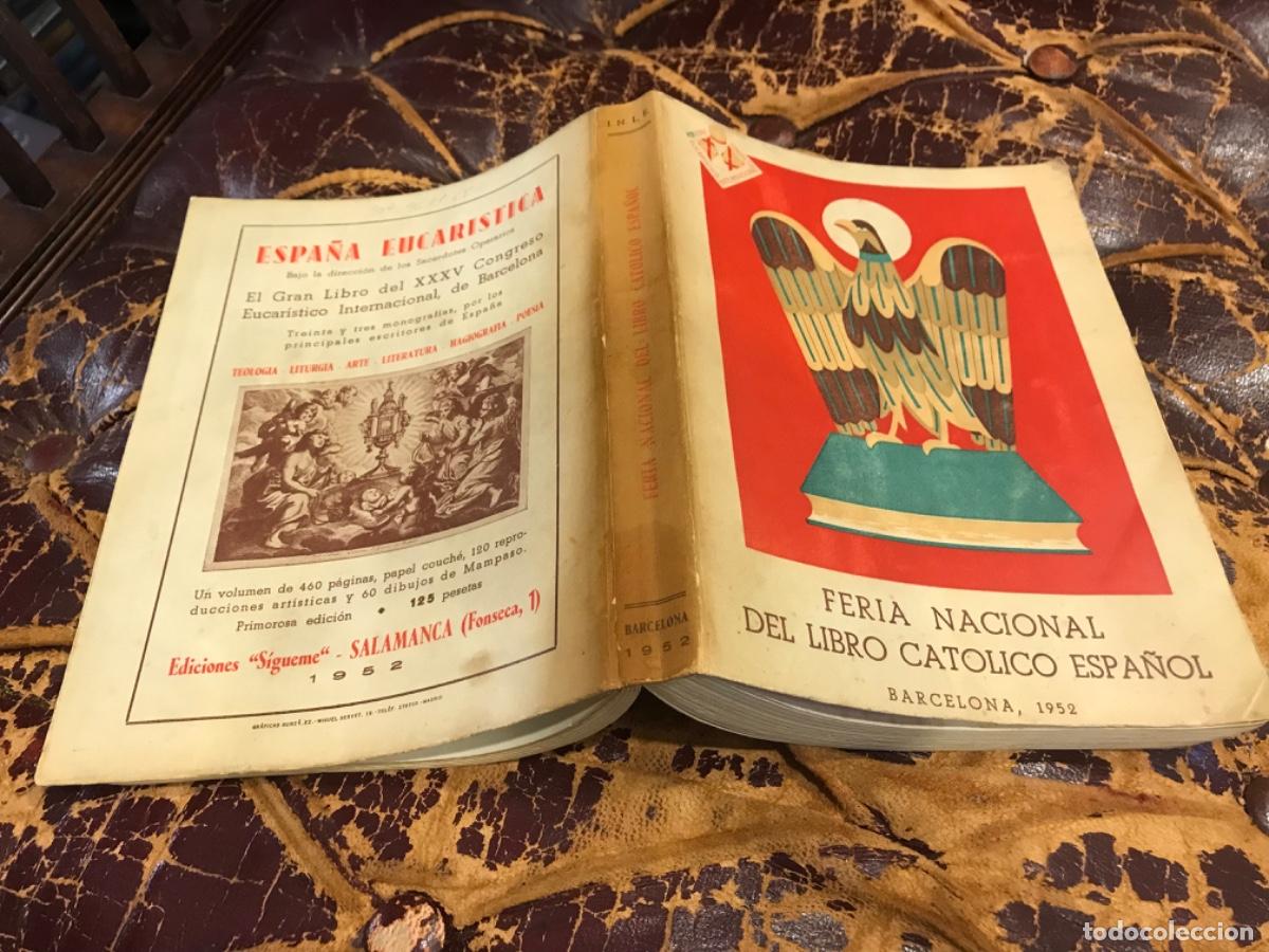 Libros de segunda mano: FERIA NACIONAL DEL LIBRO CAT&Oacute;LICO ESPA&Ntilde;OL. 1952 - Foto 1