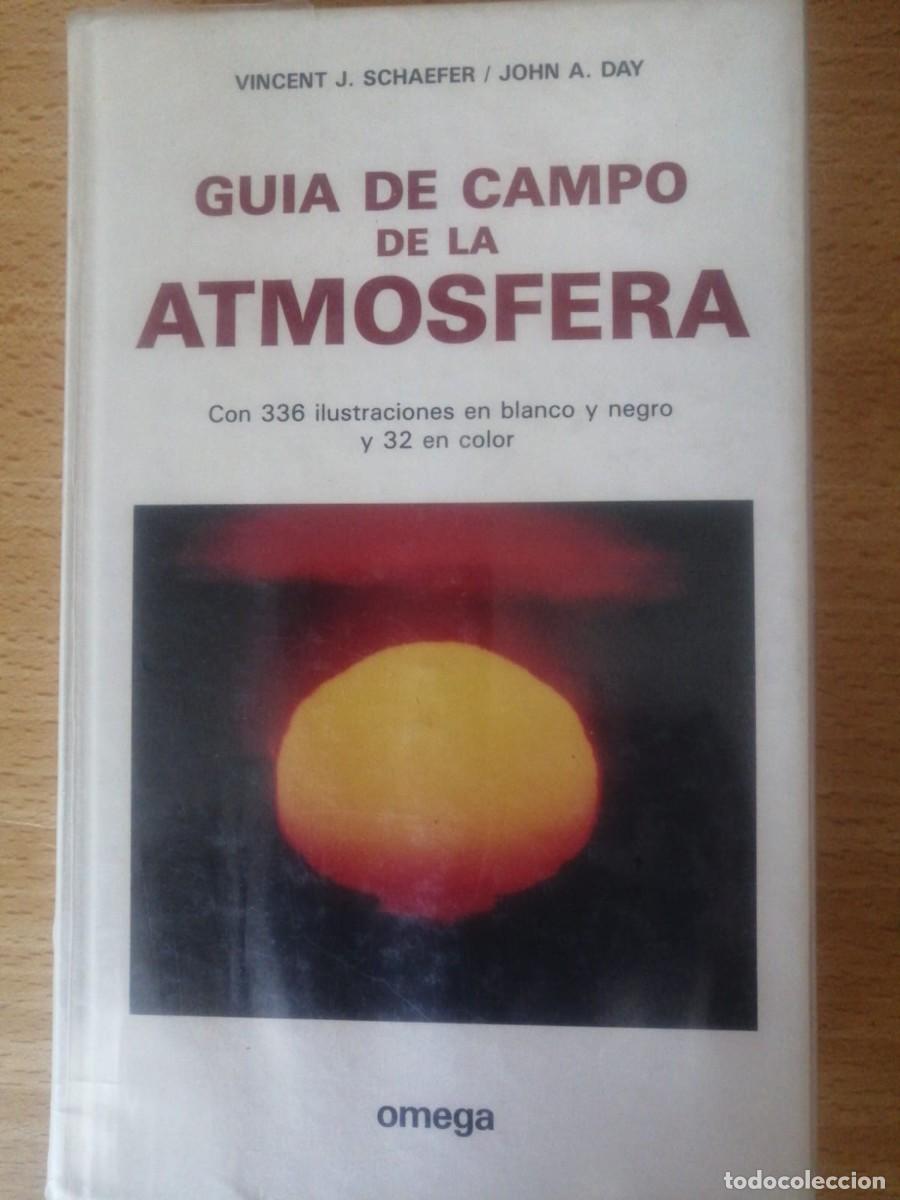 Libros de segunda mano: Gu&iacute;a de campo de la Atm&oacute;sfera - Foto 1