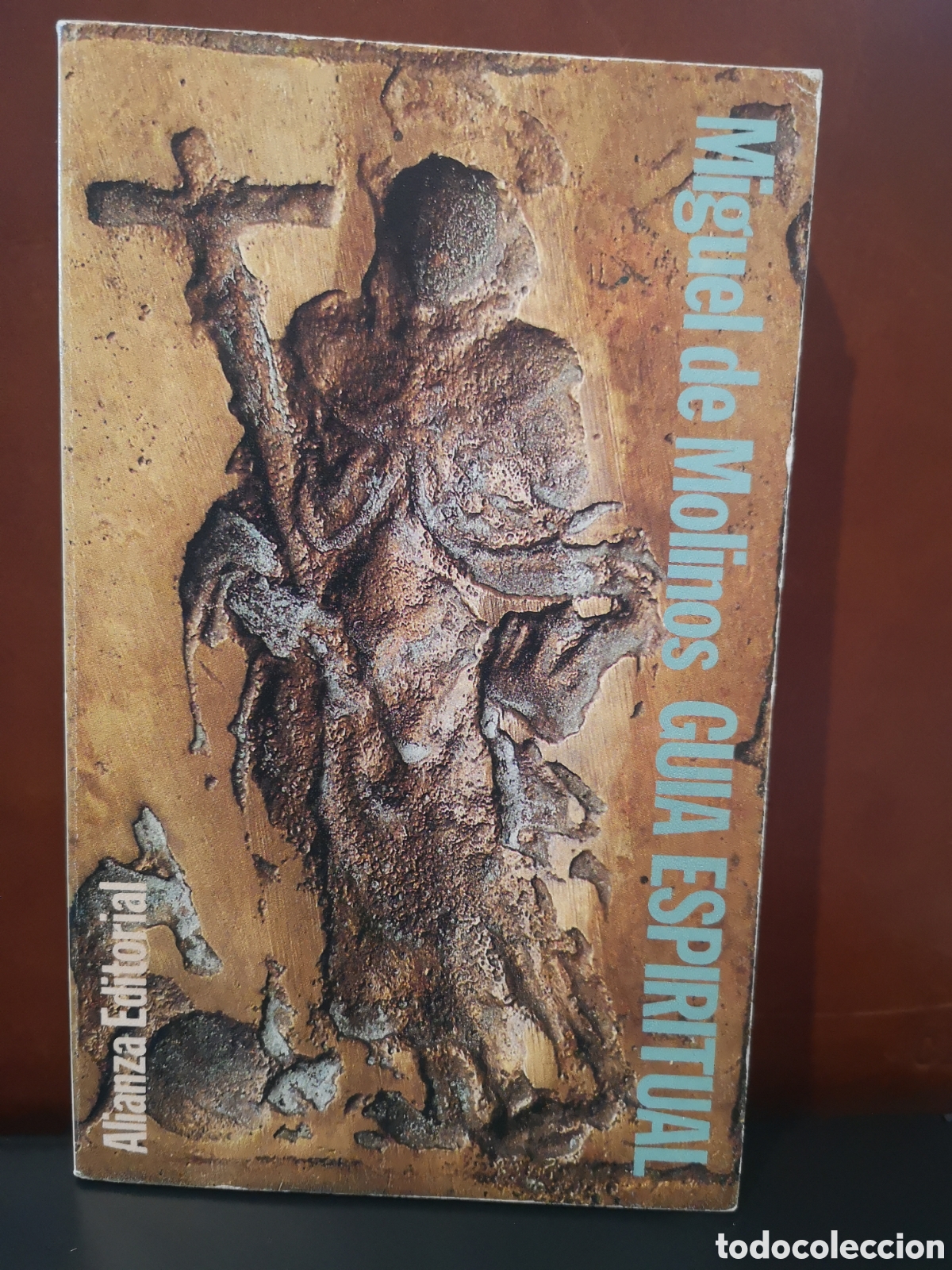Livres d'occasion: Miguel de Molinos: Gu&iacute;a espiritual. Defensa de la contemplaci&oacute;n (fragmentos)