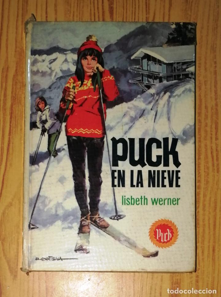Libros de segunda mano: PUCK EN LA NIEVE (Puck ; 4) / Lisbeth Werner. - Toray, 1969 - Foto 1