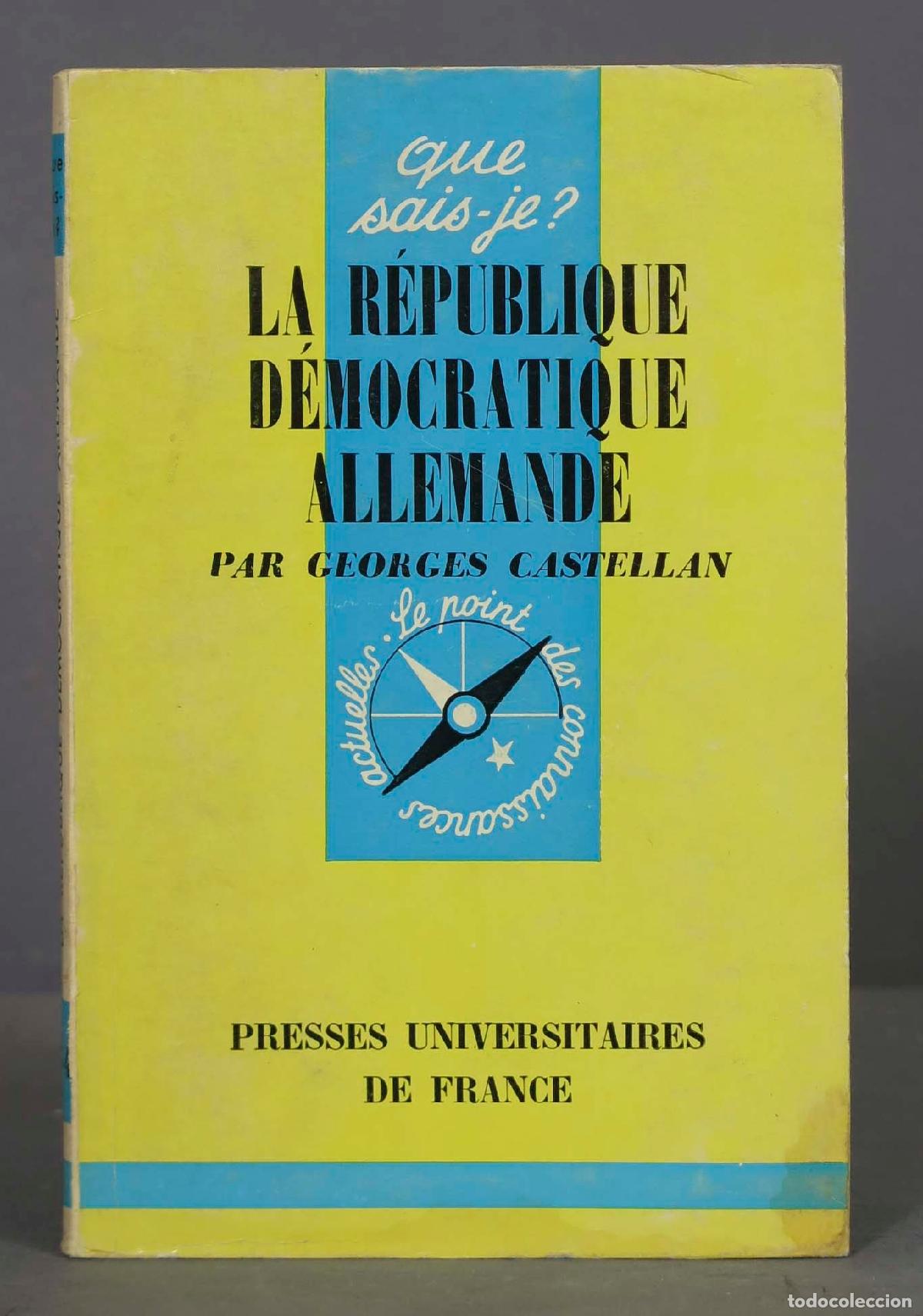 Libros de segunda mano: LA REPUBLIQUE DEMOCRATIQUE ALLEMANDE. CASTELLAN - Foto 1