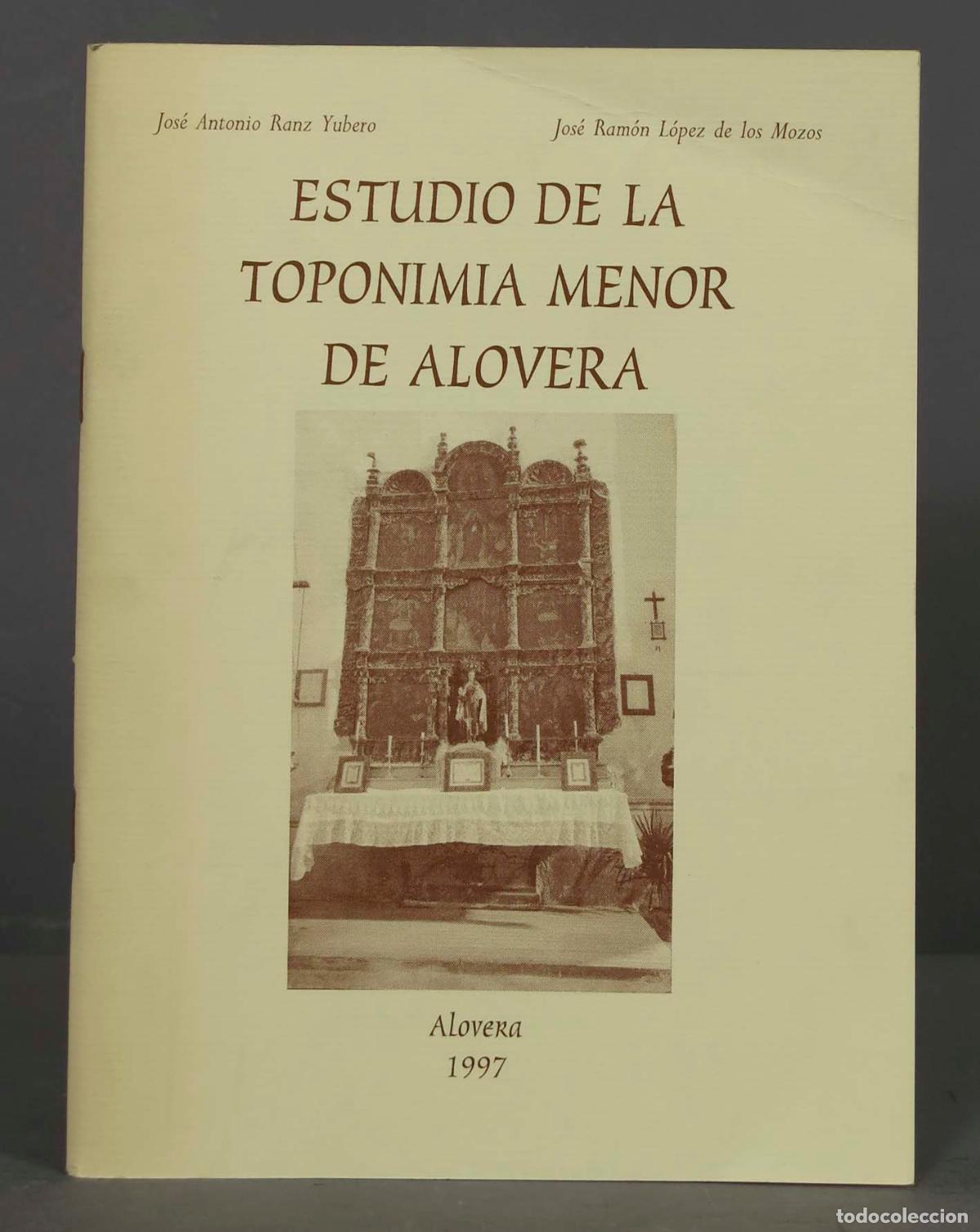 Libros de segunda mano: ESTUDIO DE LA TOPONIMIA MENOR DE ALOVERA. - Foto 1