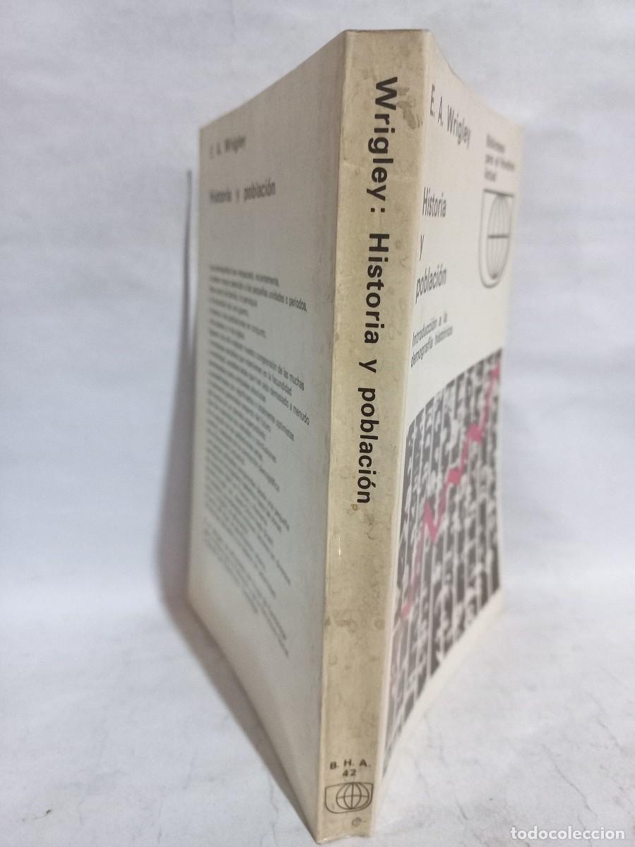 Libros de segunda mano: E. A. Wrigley - Historia y Poblaci&oacute;n - 1969 - Foto 2