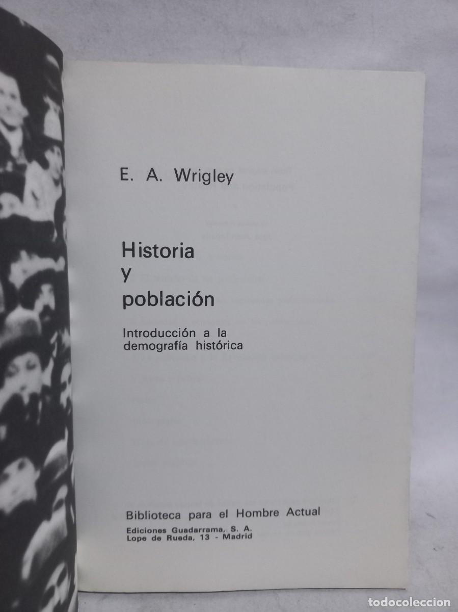 Libros de segunda mano: E. A. Wrigley - Historia y Poblaci&oacute;n - 1969 - Foto 3