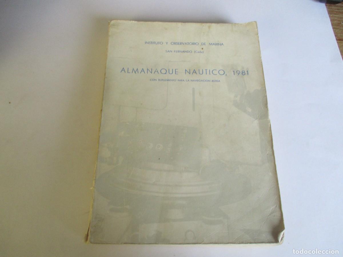 Libros de segunda mano: ALMANAQUE NAUTICO 1981 W21087 - Foto 1