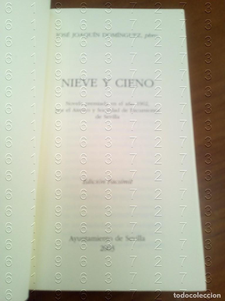 Libros de segunda mano: NIEVE Y CIENO FACSIMIL JOSE JOAQUIN DOMINGUEZ U60 - Foto 5