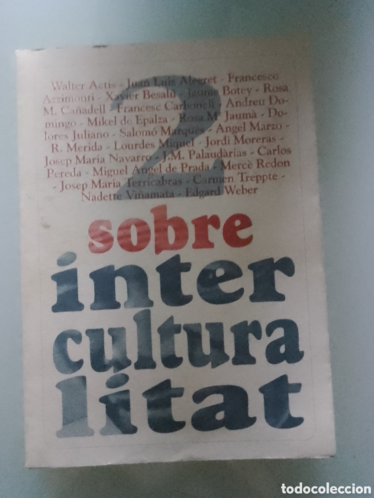 Libros de segunda mano: SOBRE INTERCULTURALITAT - 2 - Fundaci&oacute; Ser 1992 - Foto 1