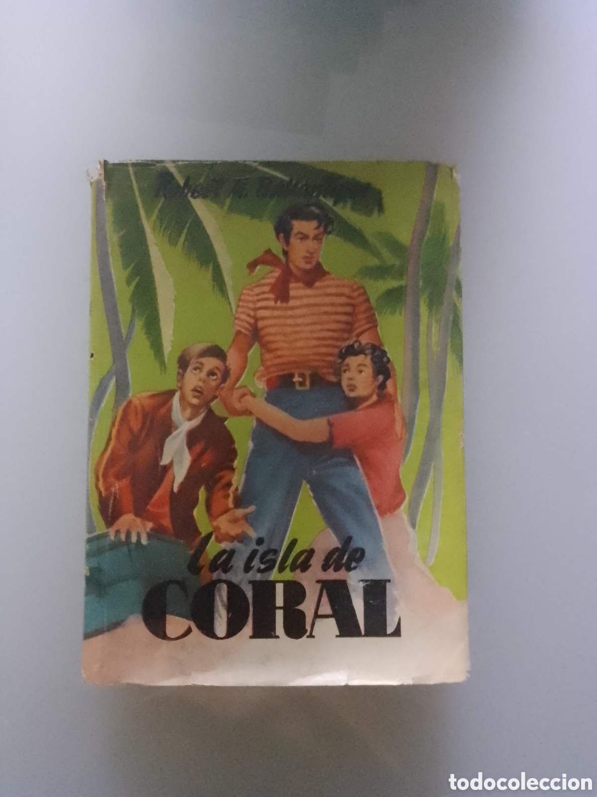 Libros de segunda mano: Robert M. BALLANTYNE: La isla de coral.. - Foto 1
