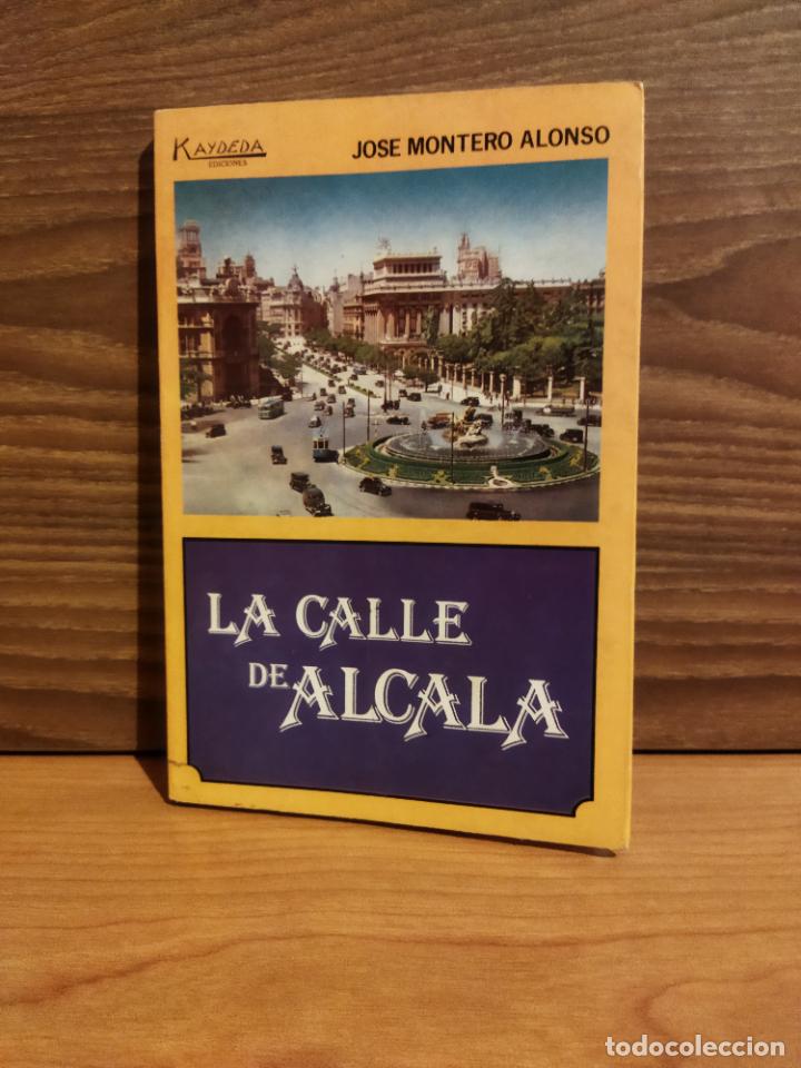 Libros de segunda mano: La calle de Alcal&aacute; - Foto 1