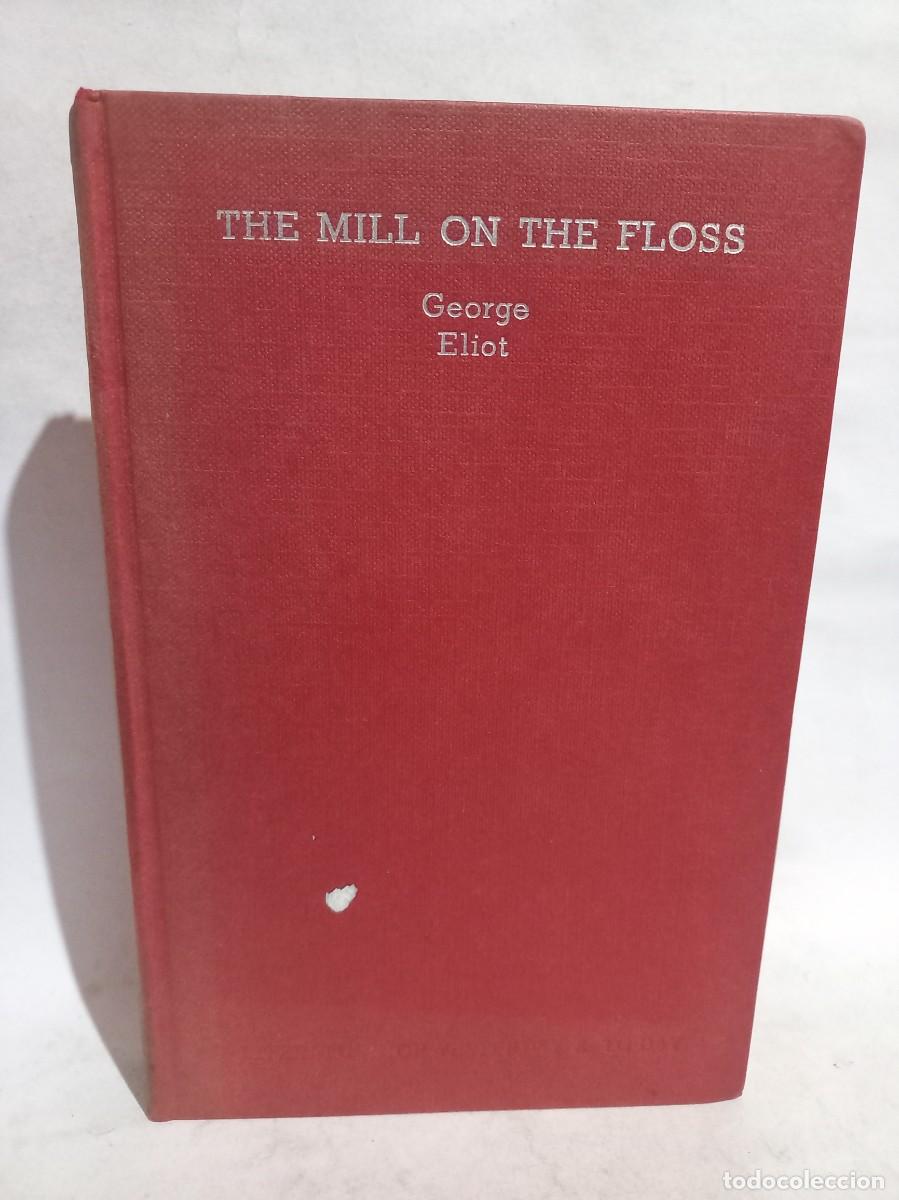 Libros de segunda mano: George Eliot - The Mill on the Floss - 1961 - Foto 1