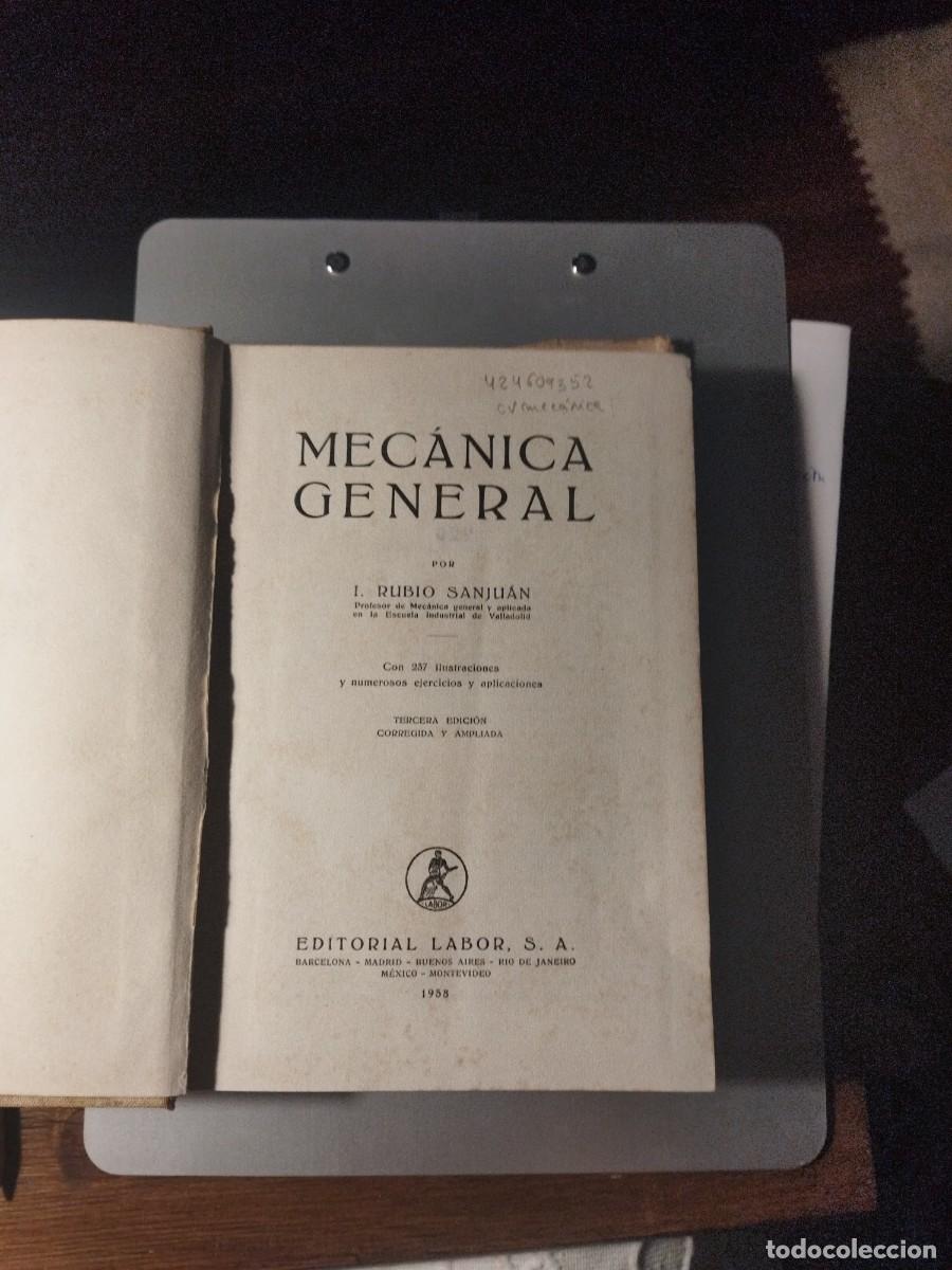 Libros de segunda mano: Mec&aacute;nica general / Rubio SanJu&aacute;n - Foto 3