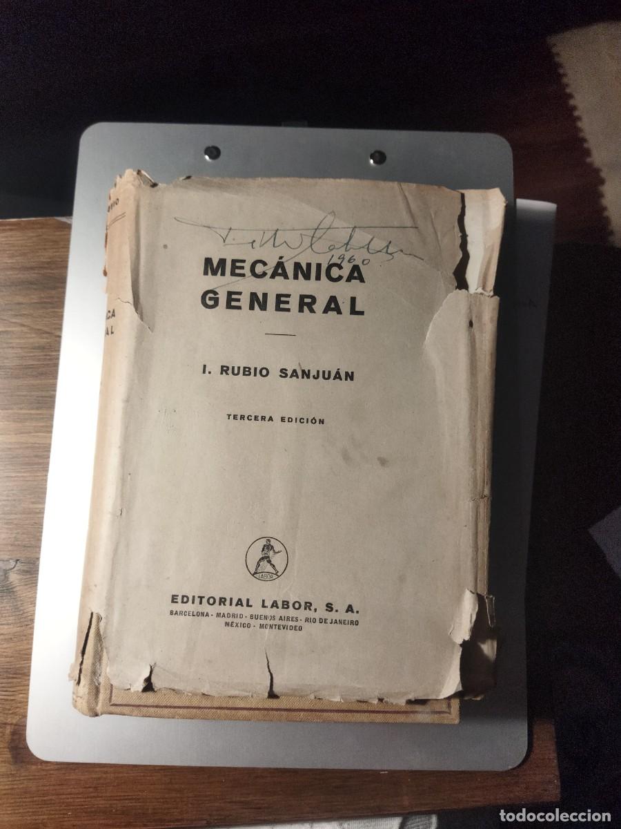 Libros de segunda mano: Mec&aacute;nica general / Rubio SanJu&aacute;n - Foto 1