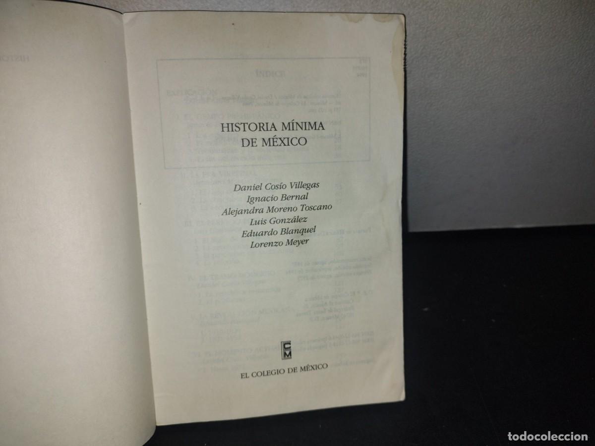 Libros de segunda mano: 175- HISTORIA M&Iacute;NIMA DE M&Eacute;XICO - DANIEL COS&Iacute;O VILLEGAS - Foto 3