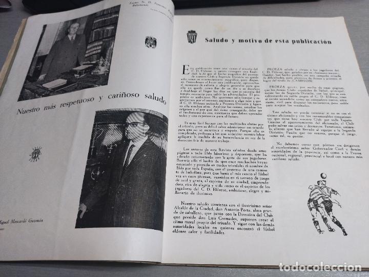 Libros de segunda mano: PROEZA, HOMENAJE AL C. D. ELDENSE &iexcl;&iexcl;&iexcl;CAMPE&Oacute;N!!! / ASCENSO A 2&ordf; DIVISI&Oacute;N... / ALICANTE - ELDA 1963 - Foto 5