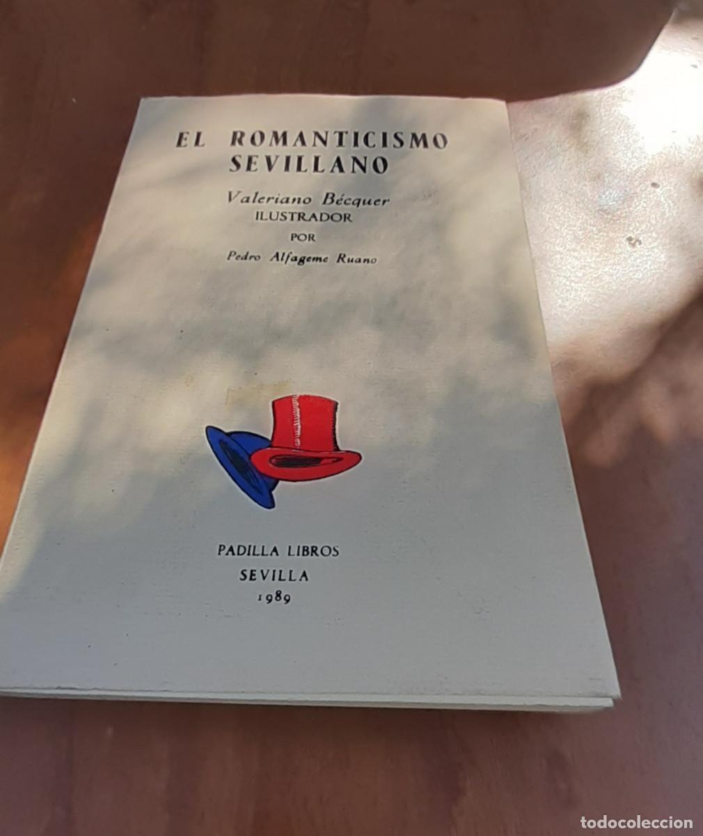 Libros de segunda mano: El Romanticismo sevillano. Valeriano B&eacute;cquer ilustrador. - Foto 1