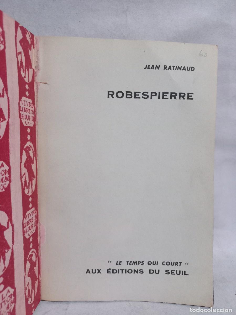 Libros de segunda mano: Jean Ratinaud - Robespierre - 1960 - Foto 3