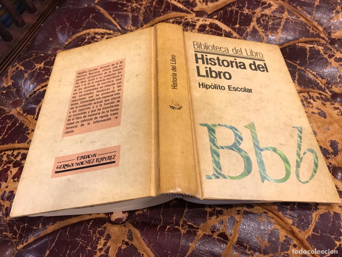 Libros de segunda mano: HIP&Oacute;LITO ESCOBAR. HISTORIA DEL LIBRO. 1984, GERM&Aacute;N S&Aacute;NCHEZ RUIP&Eacute;REZ - Foto 1
