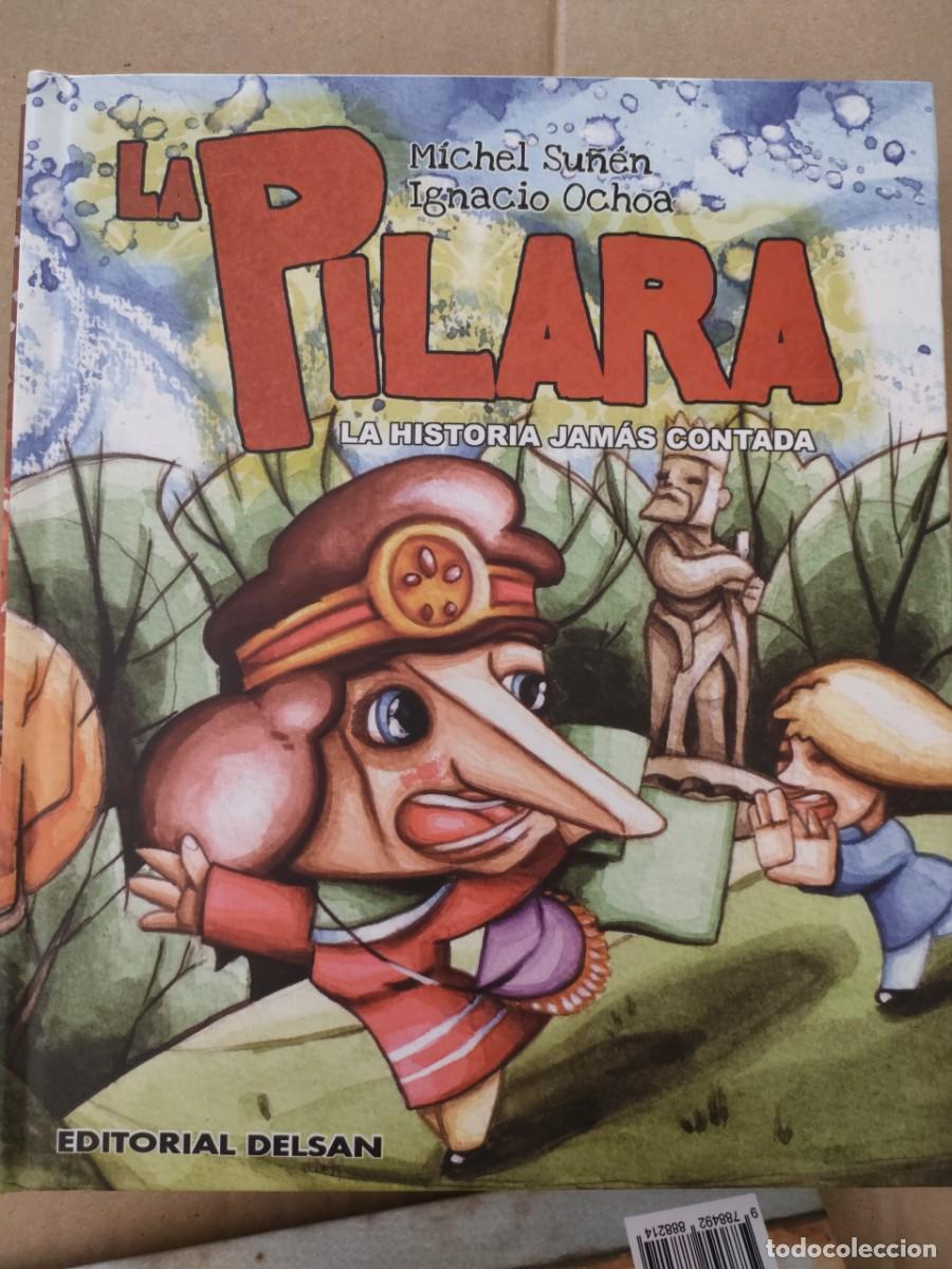 Libros de segunda mano: LA PILARA - EDITORIAL DELSAN - Foto 1
