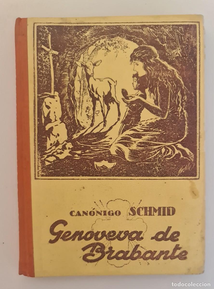 Libros de segunda mano: Genoveva de Bravante. Can&oacute;nigo Schmid - Foto 1