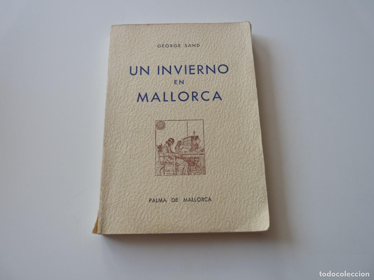 Libros de segunda mano: UN INVIERNO EN MALLORCA de GEORGE SAND REF: C12 - Foto 1