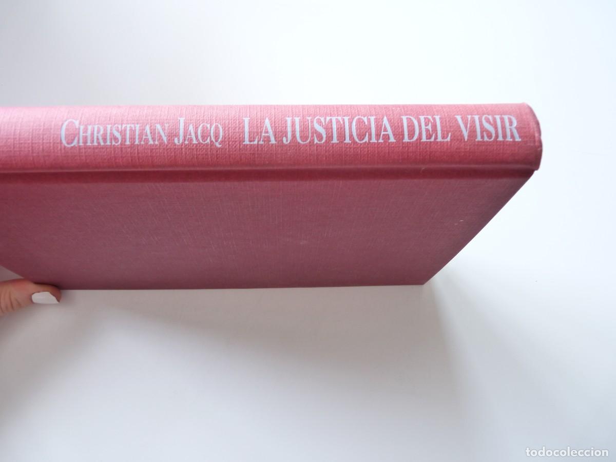 Libros de segunda mano: LA JUSTICIA DEL VISIR de CHRISTIAN JACQ REF: C12 - Foto 3
