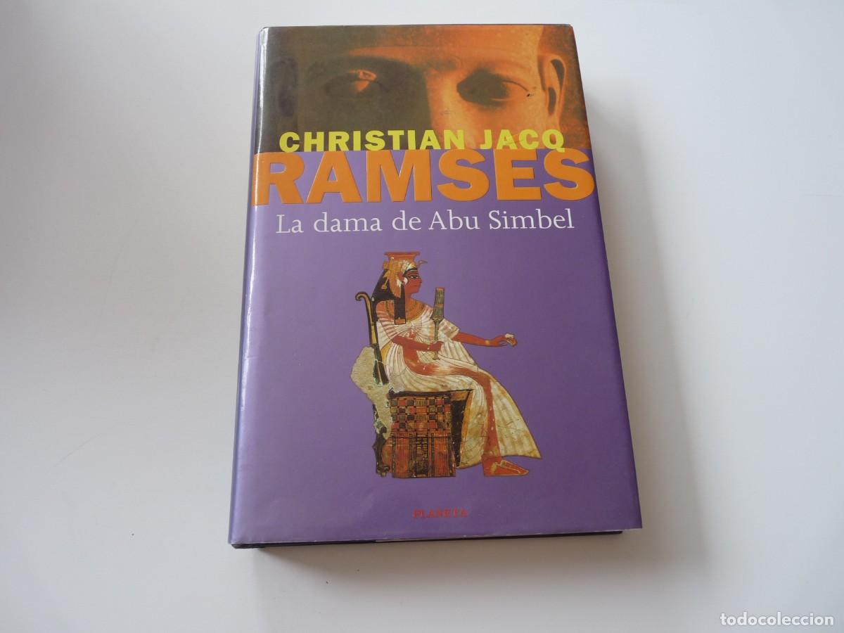 Libros de segunda mano: RAMSES, LA DAMA DE ABU SIMBEL de CHRISTIAN JACQ REF: C12 - Foto 1